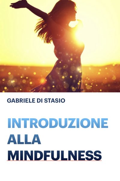 Introduzione alla Mindfulness Gabriele Di Stasio_page-0001